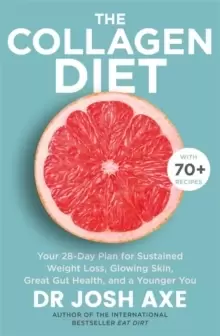 Image of The Collagen Diet : from the bestselling author of Keto Diet
