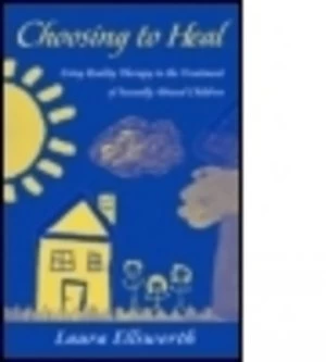 Image of Choosing to heal by Laura Ellsworth