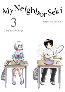 Image of My neighbor Seki Volume 3 by Takuma Morishige