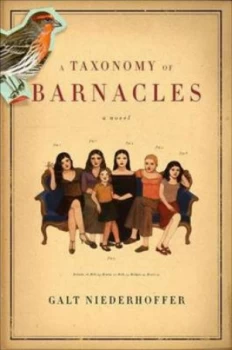 Image of A Taxonomy of Barnacles by Galt Niederhoffer Paperback