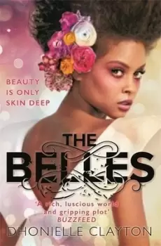 Image of The Belles by Dhonielle Clayton