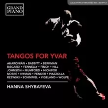 Image of Hanna Shybayeva: Tangos for Yvar