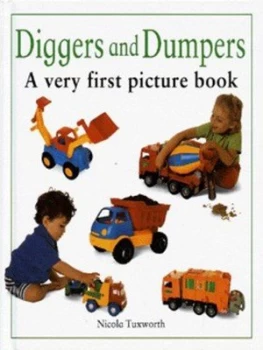 Image of Diggers and Dumpers by Nicola Tuxworth Hardback