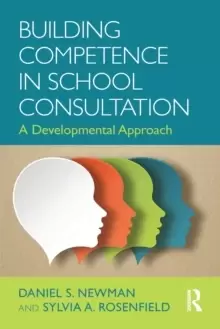 Image of Building Competence in School Consultation : A Developmental Approach