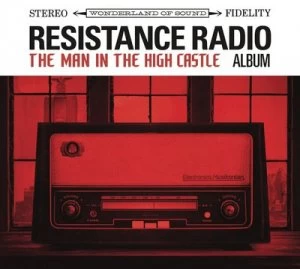 Image of Resistance Radio The Man in the High Castle Album by Various Artists CD Album