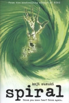 Image of Spiral by Koji Suzuki Hardback