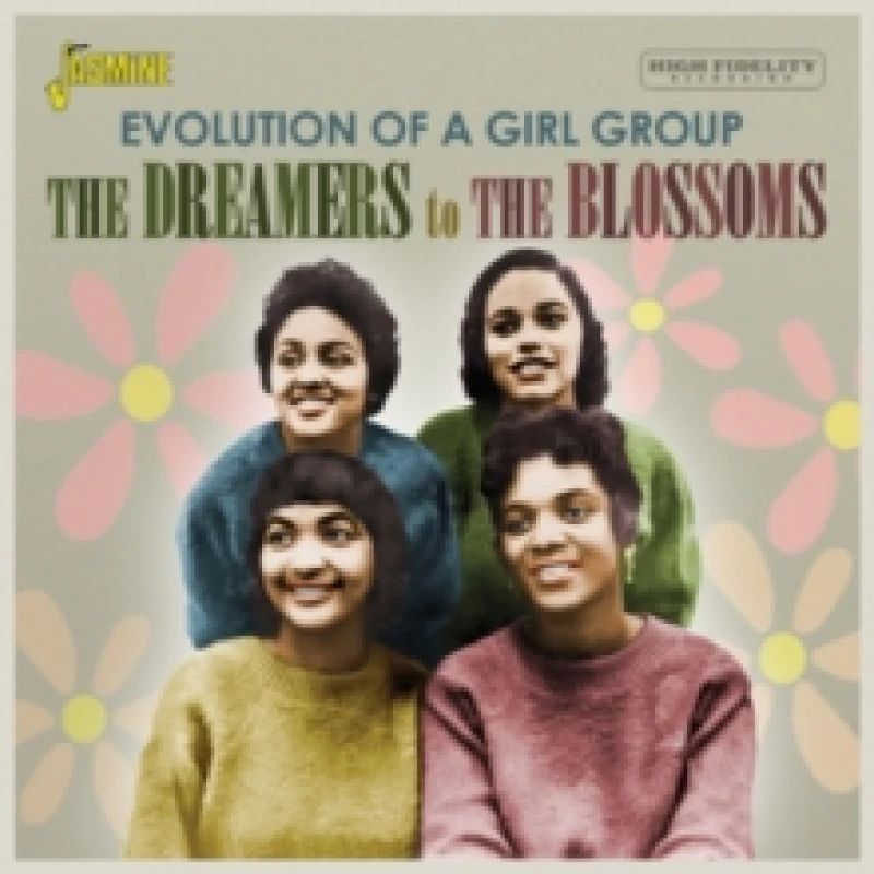 Image of Evolution of a Girl Group: The Dreamers to the Blossoms CD / Album