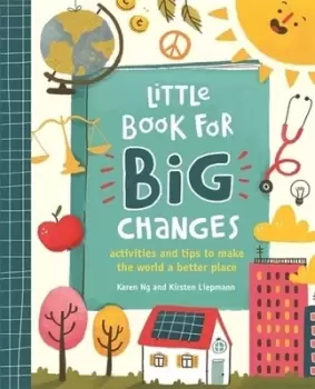 Image of Little book for big changes by Karen Ng