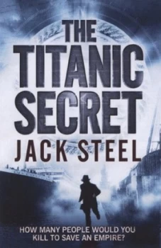 Image of The Titanic Secret by Jack Steel Paperback