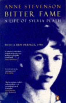 Image of Bitter Fame by Anne Stevenson Paperback