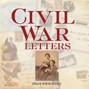 Image of Civil War Letters by Bob Blaisdell Paperback