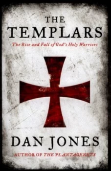 Image of The Templars by Dan Jones Hardback