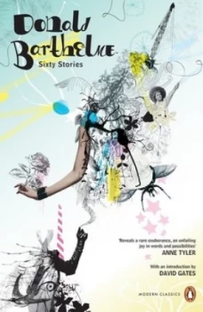 Image of Sixty Stories by David Gates Paperback