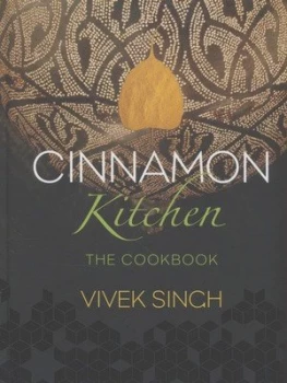Image of Cinnamon Kitchen by Vivek Singh Hardback