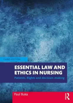 Image of Essential Law and Ethics in NursingPatients Rights and Decision-Making