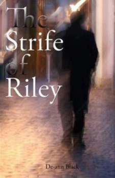 Image of The Strife of Riley by De-Ann Black Book