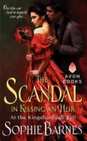 Image of scandal in kissing an heir at the kingsborough ball