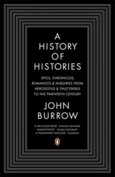 Image of A History of Histories by John Burrow Book