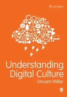 Image of Understanding Digital Culture