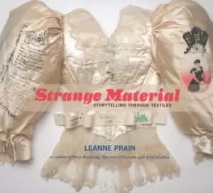 Image of Strange material by Leanne Prain