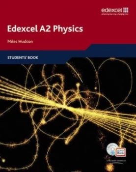Image of Edexcel A2 Physics. Students Book by Miles Hudson Book