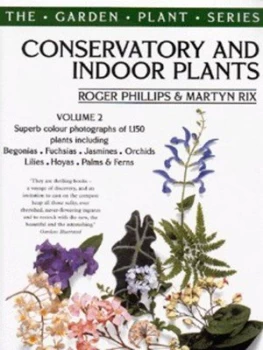 Image of Conservatory and Indoor Plants Vol. 2 by Martyn Rix Paperback