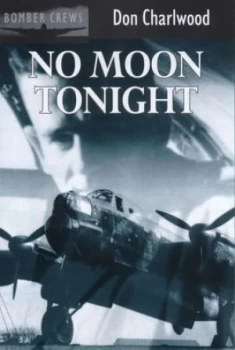 Image of No Moon Tonight by Don Charlwood Paperback