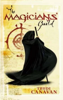 Image of The Magicians Guild by Trudi Canavan Hardback