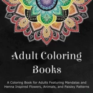 Image of adult coloring books a coloring book for adults featuring mandalas and henn