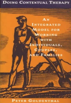 Image of Doing Contextual Therapy by Peter Goldenthal Hardback