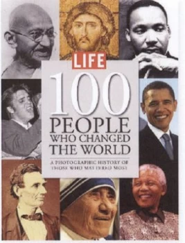 Image of 100 People Who Changed the World by Robert Sullivan Hardback