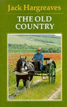 Image of The Old Country by Jack Hargreaves Paperback