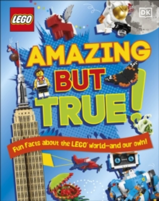 Image of LEGO Amazing But True Fun Facts About the LEGO World and Our Own! Hardback