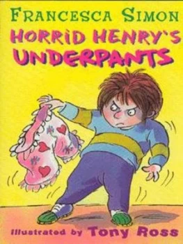 Image of Horrid Henrys Underpants by Francesca Simon Paperback