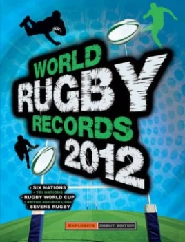 Image of World Rugby Records 2012 by Chris Hawkes Hardback