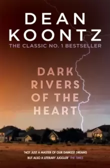 Image of Dark Rivers of the Heart : An edge-of-your-seat thriller from the number one bestselling author