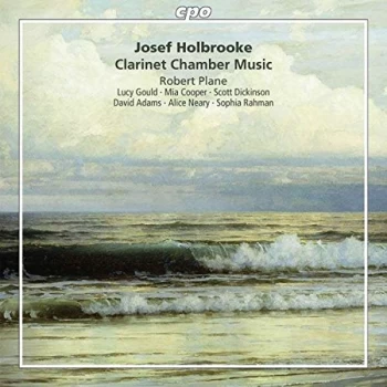 image of Robert Plane - Josef Holbrooke: Clarinet Chamber Music CD