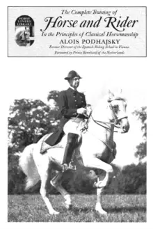 Image of The Complete Training of Horse and Rider in the Principles of Classical Horsemanship