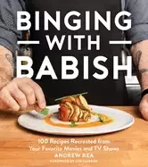 Image of binging with babish 100 recipes recreated from your favorite movies and tv
