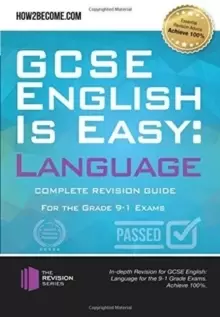 Image of GCSE English is Easy: Language : Complete Revision Guidance for the grade 9-1 Exams.