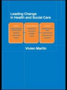 Image of Leading Change in Health and Social Care by Vivien Martin Paperback
