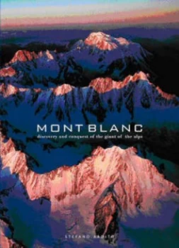 Image of Mont Blanc by Stefano Ardito Hardback