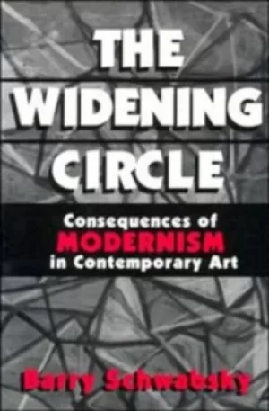Image of The widening circle by Barry Schwabsky