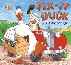 Image of Fix-It Duck by Jez Alborough Hardback