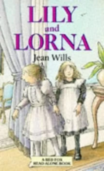 Image of Lily and Lorna by Jean Wills and Susan Varley Paperback