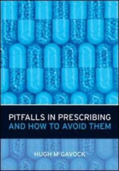 Image of Pitfalls in Prescribing and How to Avoid Them by Hugh Mcgavock Paperback