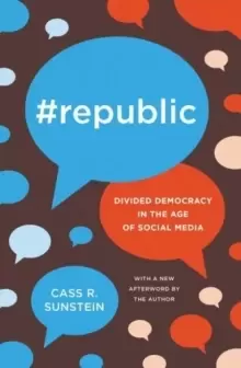 Image of #Republic : Divided Democracy in the Age of Social Media