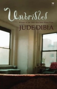 Image of Unbridled by Jude Dibia Paperback