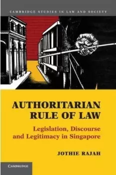 Image of Authoritarian Rule of Law by Jothie Rajah