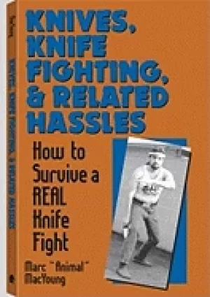 Image of knives knife fighting and related hassles how to survive a real knife fight